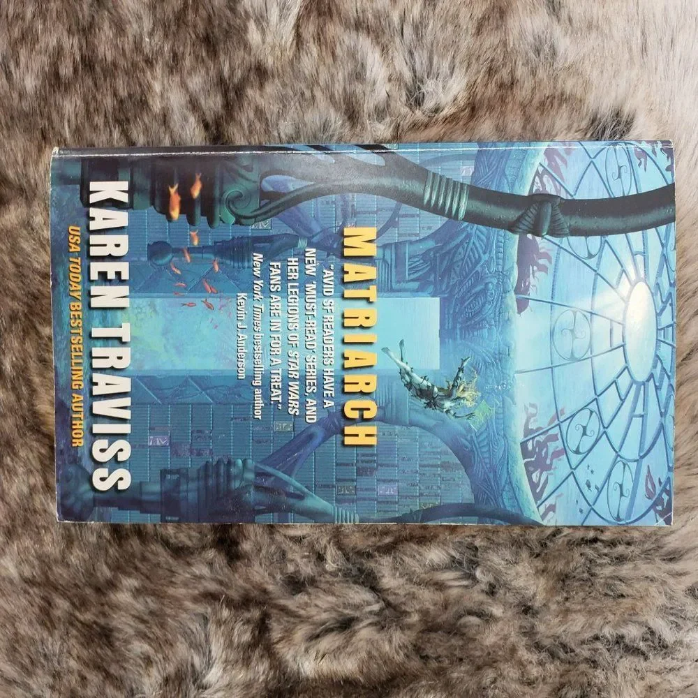 Matriarch (The Wess'har Wars, 4‎ Book #4 The Wess'har Wars Series Karen Traviss